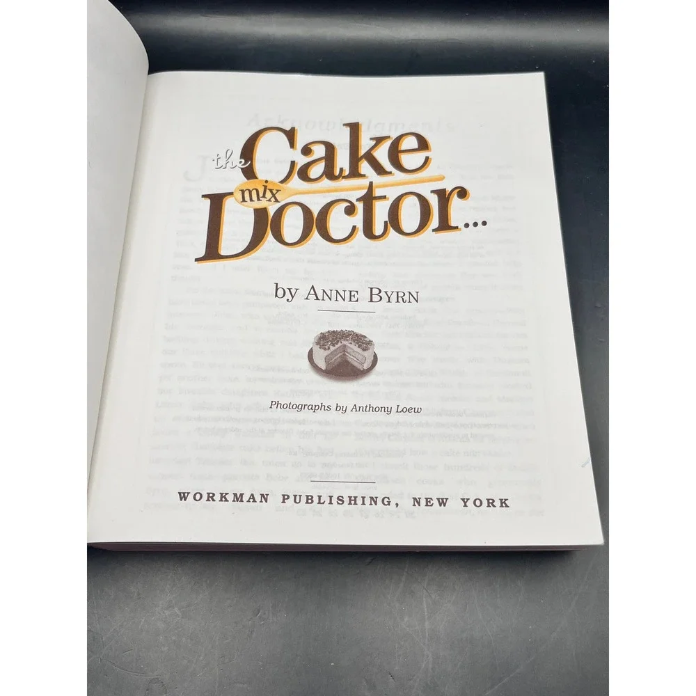 Cake Mix Doctor Cookbook by Anne Byrn From Cake‎ Mix to Cake Magnificent Recipes